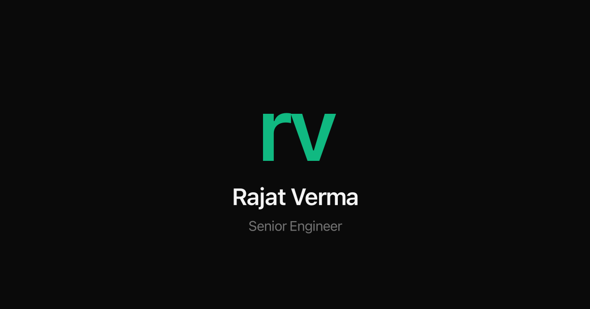 Rajat - Software Engineer